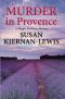 [Maggie Newberry Mysteries 03] • Murder in Provence
